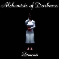 Alchemists Of Darkness : Laments